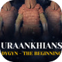 Icon of URAANKHIANS Dygyn - The Beginning