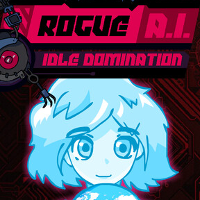 Rogue AI: Idle Domination for Android/iOS - TapTap