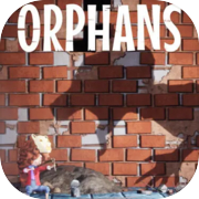 Orphans