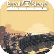 Break Siege