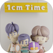 1cm Time