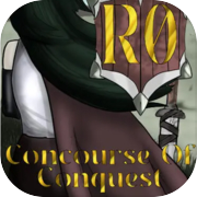 R0: Concourse of Conquest