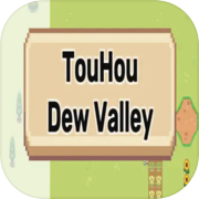 TouHouDew Valley