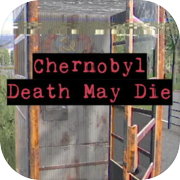 CHERNOBYL - La morte può morire