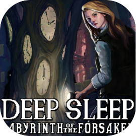 Deep Sleep: Labyrinth of the Forsaken