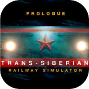 Simulator Kereta Api Trans-Siberia: Prolog