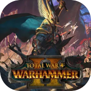 Total War: WARHAMMER II