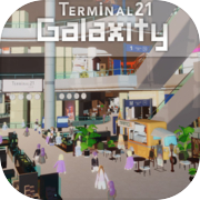 Galaxity : Terminal21 VR