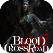 Blood Crossroad