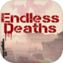 Endless Deaths
