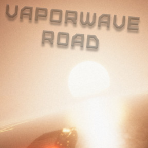 Vaporwave Road VR for Android/iOS - TapTap