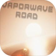 Vaporwave Road VR