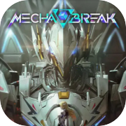 Mecha BREAK