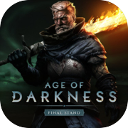 Age of Darkness: Final Stand
