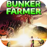 Bunker Farmer