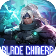 BLADE CHIMERA