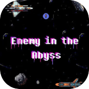 Enemy in the Abyss