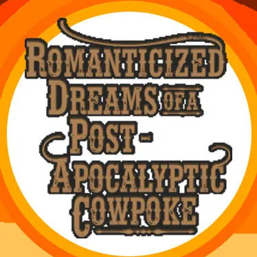 Romanticized Dreams of a Post-Apocalyptic Cowpoke android iOS-TapTap