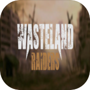 Wasteland Raiders