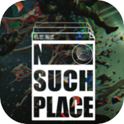 No Such Place