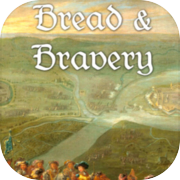 Bread & Bravery