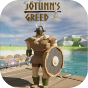 Jötunn's Greed