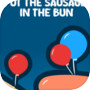 Put the Sausage in the Bun