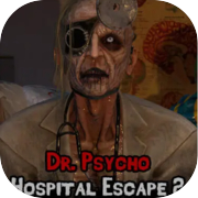 Dr.サイコ: 病院からの脱出 2