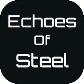 Echoes Of Steel