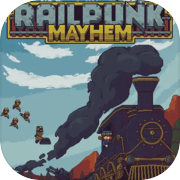 Railpunk Mayhem