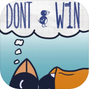 Don't Win