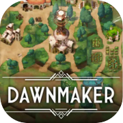Dawnmaker
