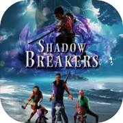 Shadow Breakers