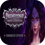 Pathfinder: Wrath of the Righteous - Enhanced Edition