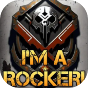 I'm a Rocker!