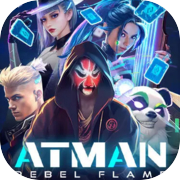 Atman:Rebel Flame