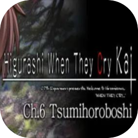 Higurashi When They Cry Hou - Ch.6 Tsumihoroboshi Android IOS-TapTap