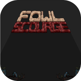 Fowl Scourge