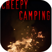 Creepy Camping