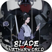 Blade of the Netherworld