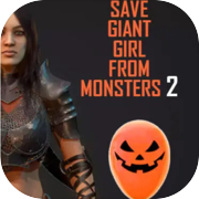 Selamatkan Gadis Raksasa dari monster 2
