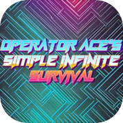 Sobrevivência infinita simples do operador Ace