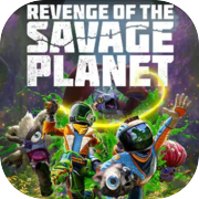 Revenge of the Savage Planet