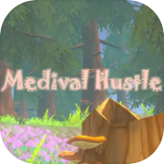 Medival Hustle