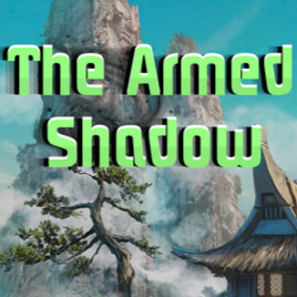 The Armed Shadow Latest Version for Android/iOS APK - TapTap