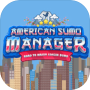 American Sumo Manager - Road to Major League Sumo