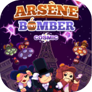 Arsene Bomber: Cosmic