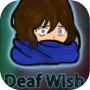 Deaf Wish