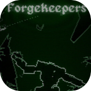 Forgekeepers