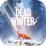 This Dead Winter